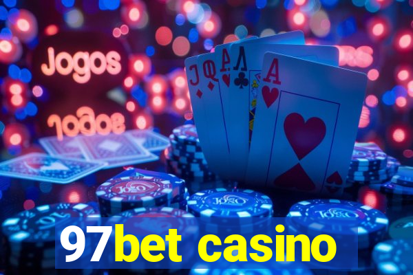 97bet casino